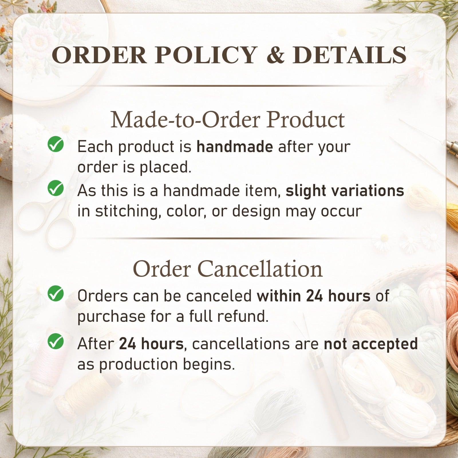 Order policy and details for a made-to-order product with floral background